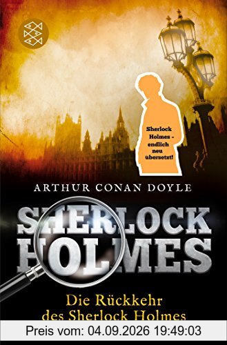 Die Rückkehr des Sherlock Holmes: Erzählungen. Neu übersetzt von Henning Ahrens