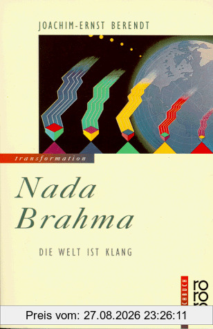 Nada Brahma: Die Welt ist Klang