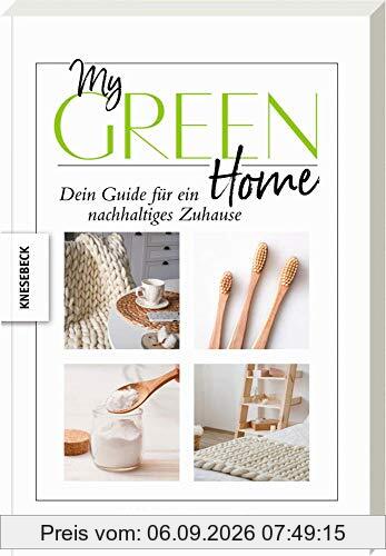 My Green Home: Dein Guide für ein nachhaltiges Zuhause