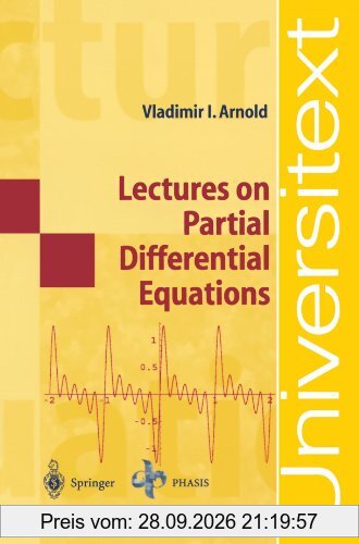 Lectures on Partial Differential Equations (Universitext)