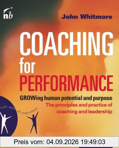 Coaching for Performance (People Skills for Professionals)