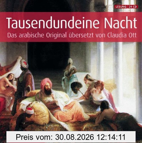 Tausendundeine Nacht. Sonderausgabe: Das arabische Original - Ungekürzte Gesamtausgabe
