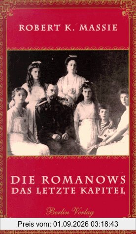 Die Romanows. Das letzte Kapitel
