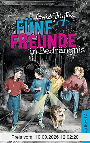 Fünf Freunde in Bedrängnis - DB 04: Sammelband 04: Fünf Freunde im Zeltlager/Fünf Freunde geraten in Schwierigkeiten