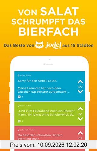 Von Salat schrumpft das Bierfach: Das Beste von Jodel aus 15 Städten