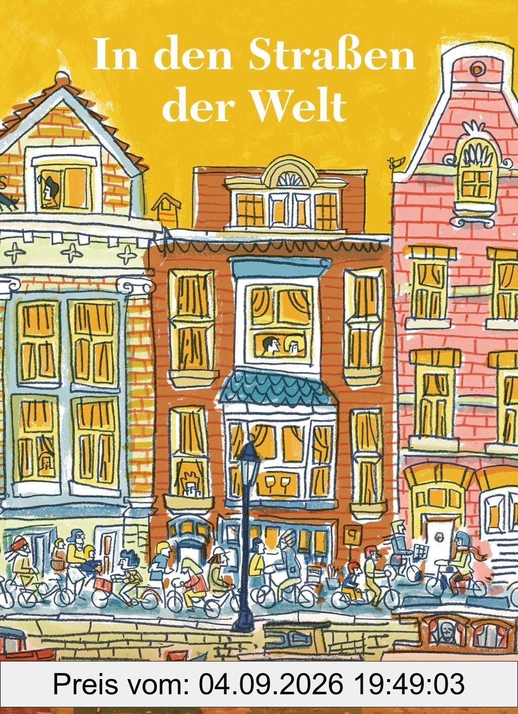 In den Straßen der Welt