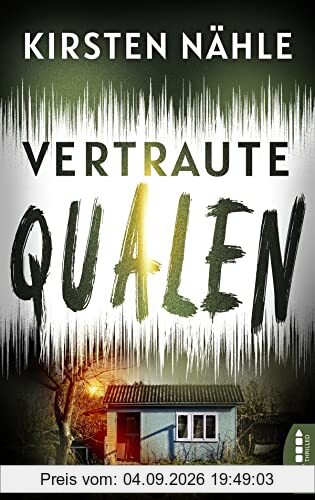 Vertraute Qualen: Kriminaloman