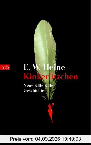 Kinkerlitzchen: Neue Kille Kille Geschichten
