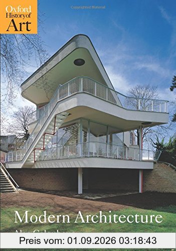 Modern Architecture (Oxford History of Art)