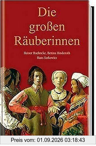 Die großen Räuberinnen