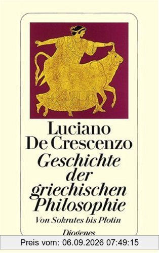 Geschichte der griechischen Philosophie. Von Sokrates bis Plotin