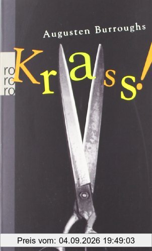 Krass!: Meine Geschichte