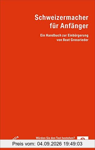Schweizermacher für Anfänger