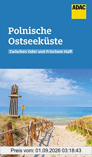 ADAC Reiseführer Polnische Ostseeküste: Der Kompakte mit den ADAC Top Tipps und cleveren Klappenkarten