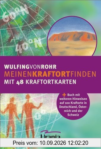 Meinen Kraftort finden mit 48 Kraftortkarten: Set mit 48 Kraftortkarten und 100 weiteren Kraftorten im deutschsprachigen Gebiet