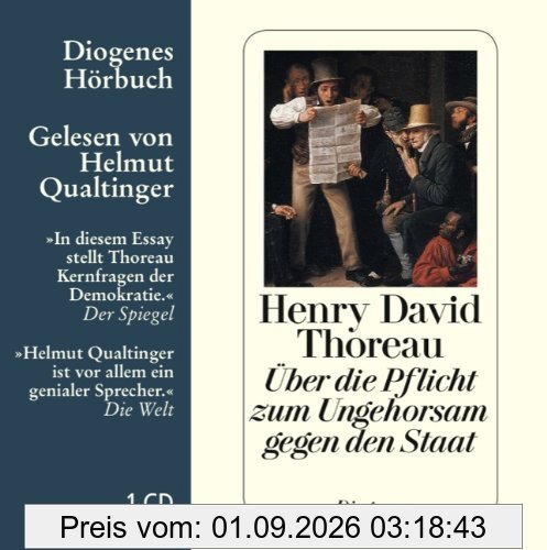 Über die Pflicht zum Ungehorsam gegen den Staat und andere Essays