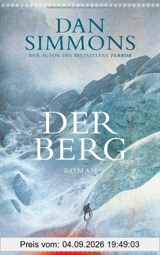 Der Berg: Roman