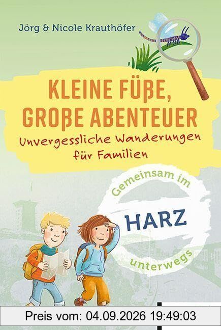 Kleine Füße, große Abenteuer Harz