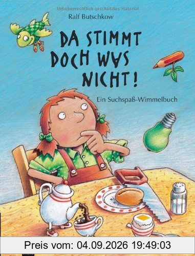 Da stimmt doch was nicht: Ein Suchspass-Wimmelbuch