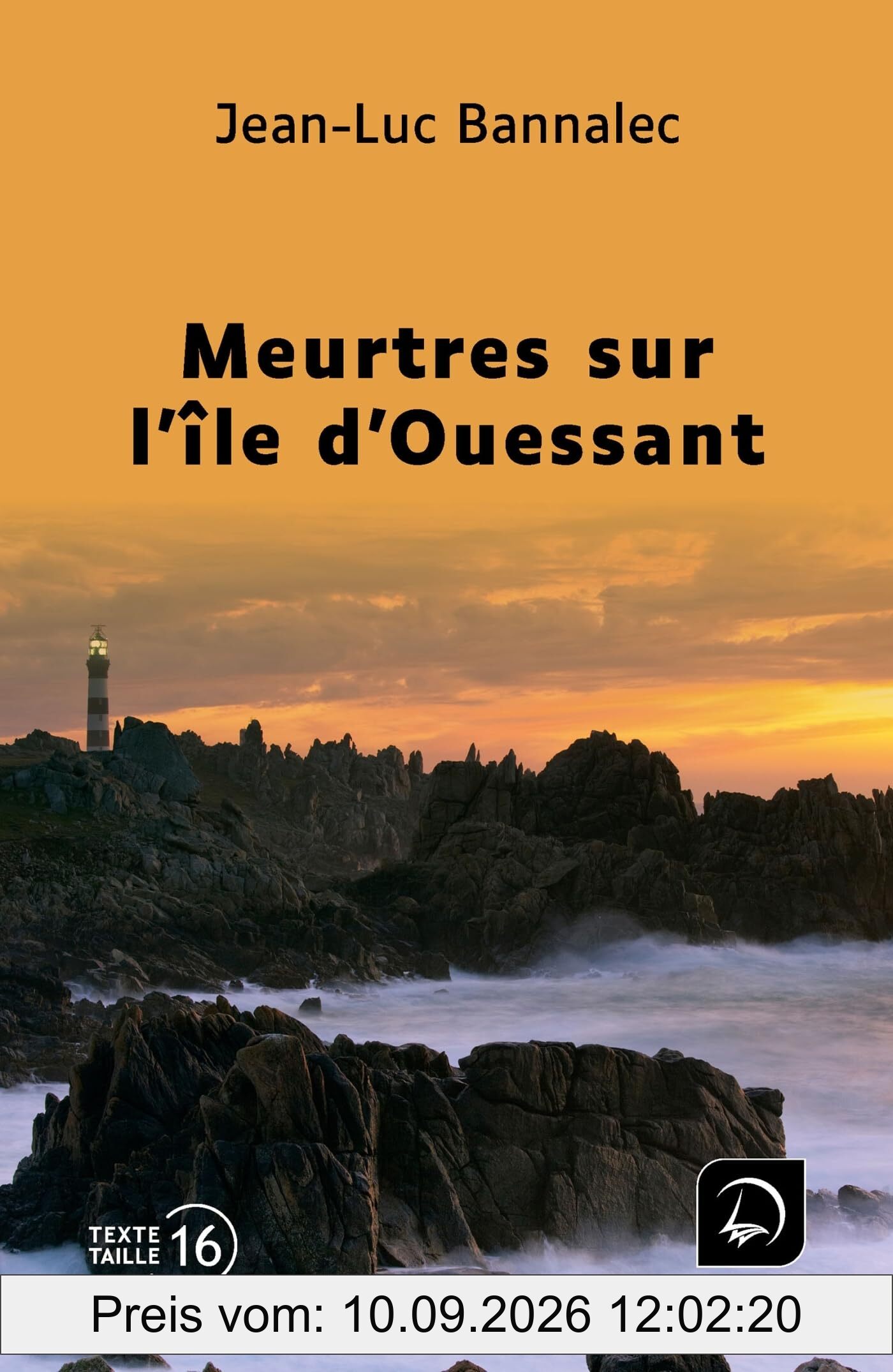 Une enquête du commissaire Dupin. Meurtres sur l'île d'Ouessant