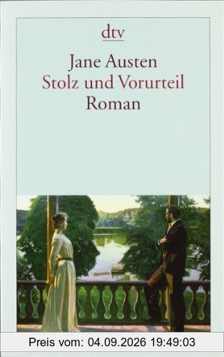Stolz und Vorurteil: Roman