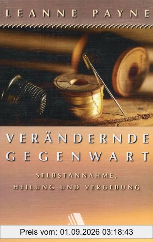 Verändernde Gegenwart