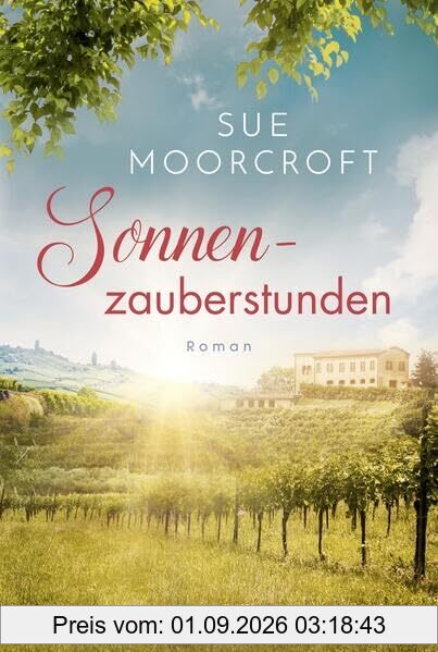 Sonnenzauberstunden: Roman