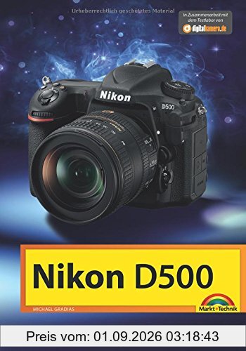 Nikon D500 - Das Handbuch zur Kamera
