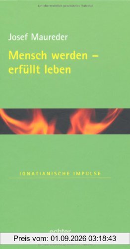 Mensch werden - erfüllt leben
