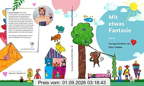 Mit etwas Fantasie...: Kurzgeschichten von Ellen Tiedtke