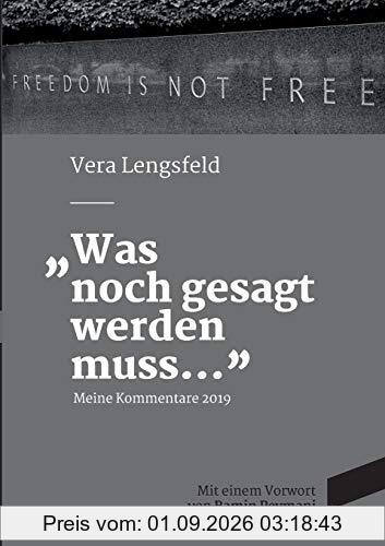 Was noch gesagt werden muss: Meine Kommentare 2019