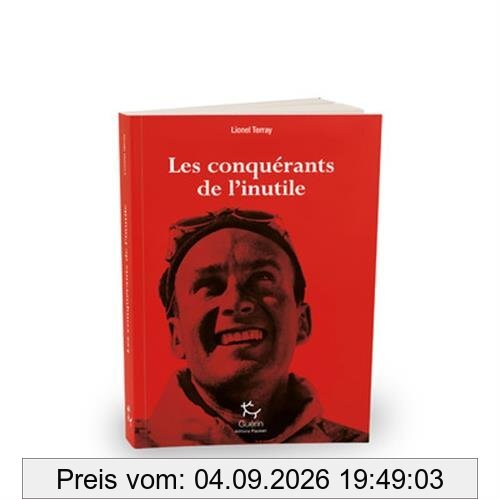 Les conquérants de l'inutile