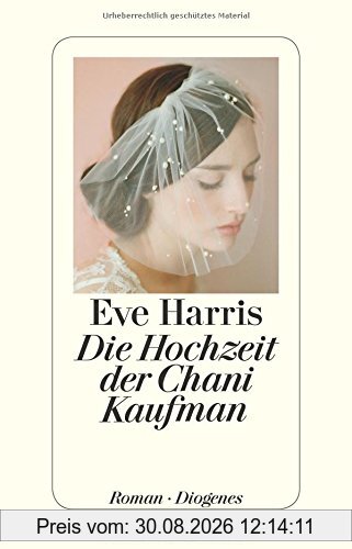 Die Hochzeit der Chani Kaufman (detebe)