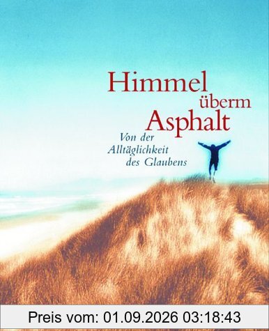 Himmel überm Asphalt
