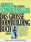 Das große Bodybuilding Buch