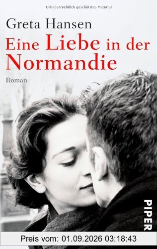 Eine Liebe in der Normandie: Roman