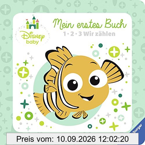 Disney Baby Mein erstes Buch Findet Nemo: 1 · 2 · 3 Wir zählen