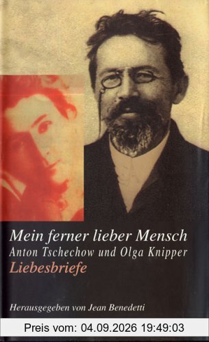 Mein ferner lieber Mensch: Liebesbriefe
