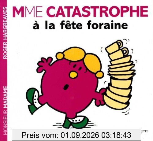 Mme Catastrophe à la fête foraine