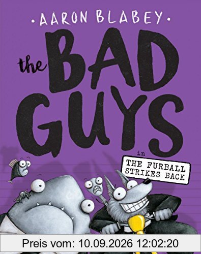 The Bad Guys in the Furball Strikes Back