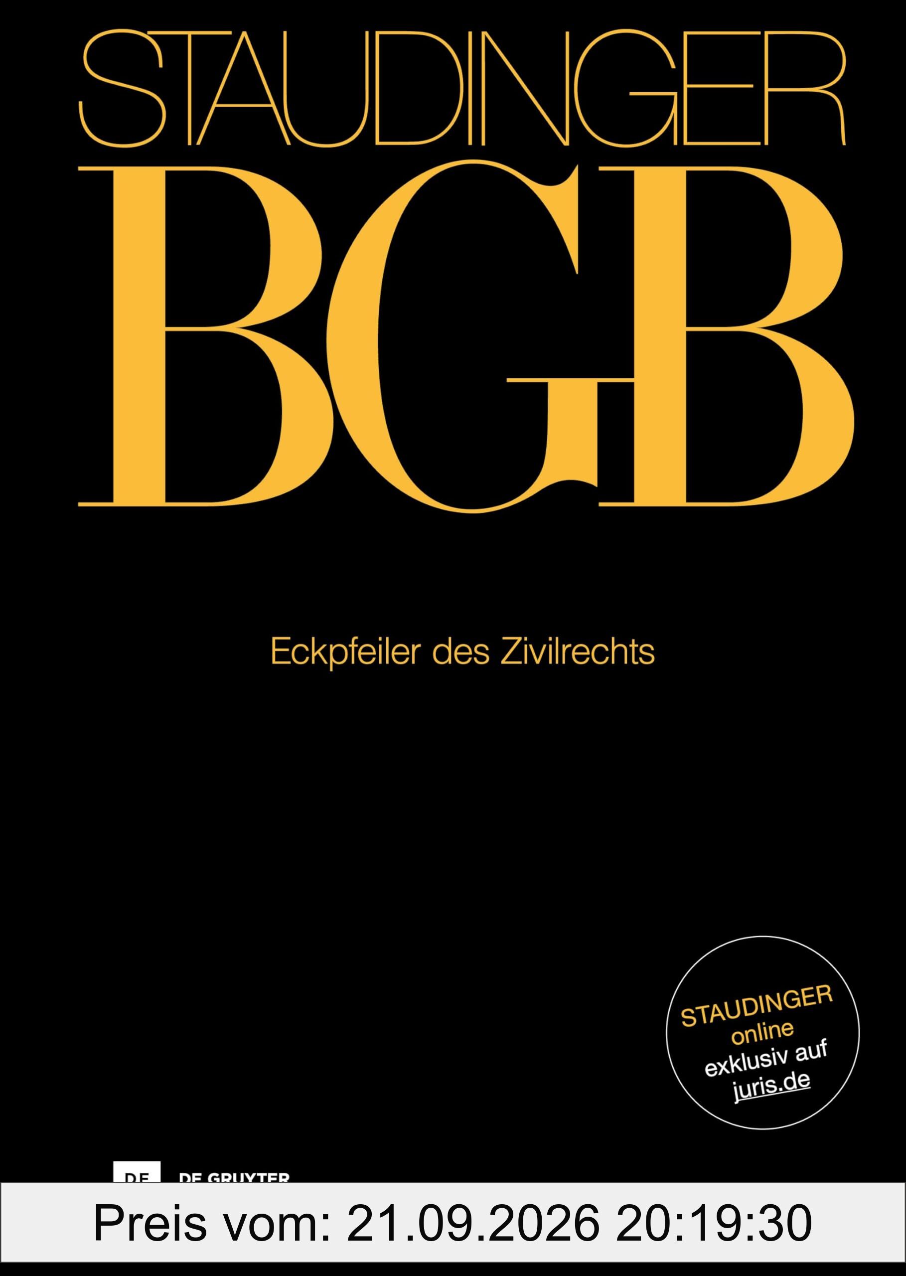Eckpfeiler des Zivilrechts: J. von Staudingers Kommentar zum Bürgerlichen Gesetzbuch mit Einführungsgesetz und Nebengesetzen
