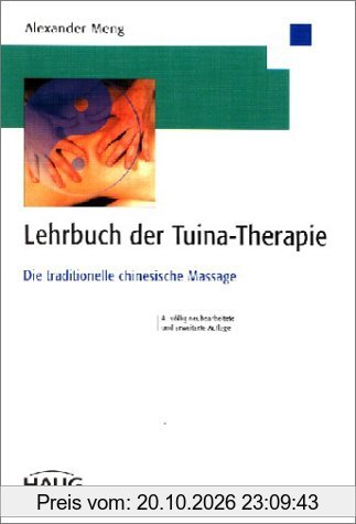 Lehrbuch der Tuina-Therapie