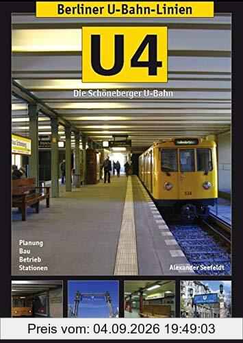 Berliner U-Bahn-Linien: U4 - Die Schöneberger U-Bahn