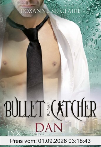 Bullet Catcher: Dan