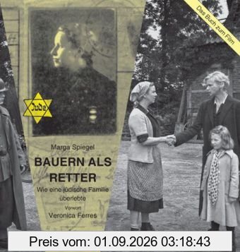 Bauern als Retter: Wie eine jüdische Familie überlebte