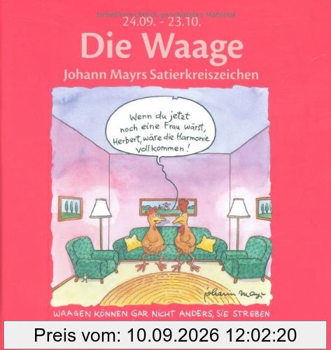 Die Waage: Johann Mayrs Satierkreiszeichen. 24. September bis 23. Oktober