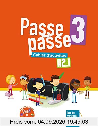 Passe-passe 3, A2.1 : cahier d'activités