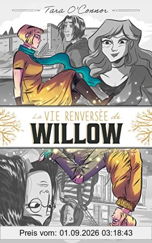La vie renversée de Willow