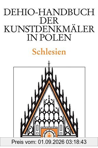 Dehio-Handbuch der Kunstdenkmäler in Polen: Schlesien