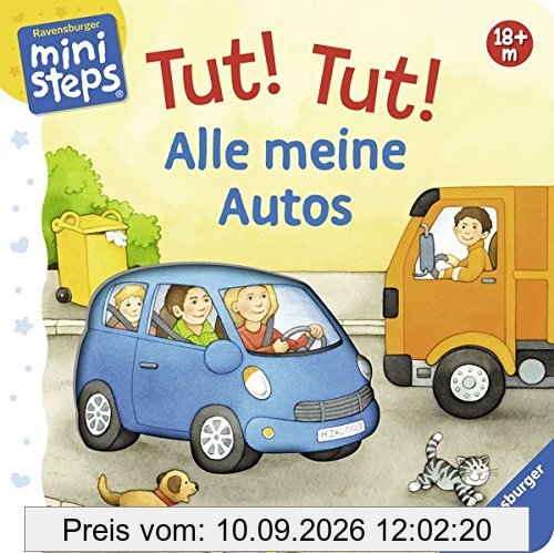 Tut! Tut! Alle meine Autos: Ab 18 Monate (ministeps Bücher)